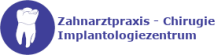Zahnarztpraxis - Chirugie - Implantologiezentrum